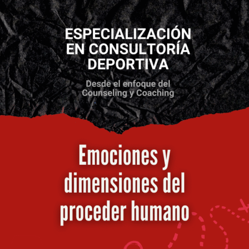 Clase 5: Emociones y dimensiones del humano