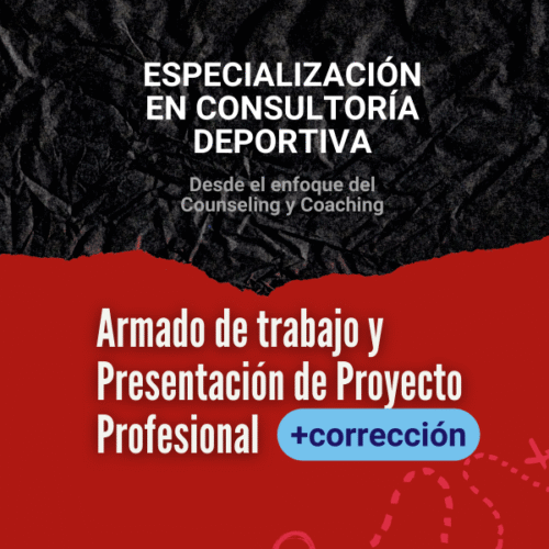 Clase 15: Armado de Trabajo y Presentacion de Proyecto Profesional